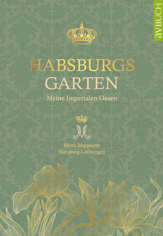 Buchcover: Habsburgs Garten