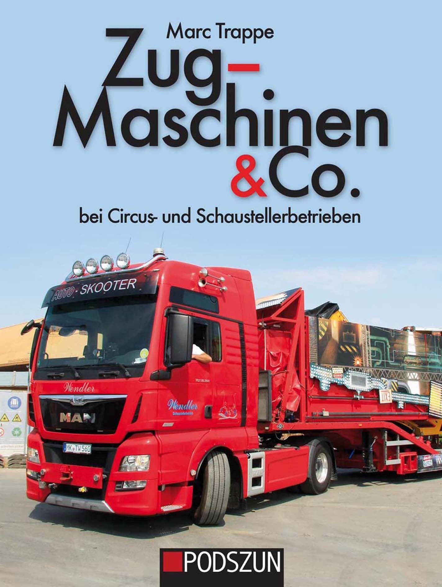 Buchcover: Zugmaschinen & Co. Bei Circus- und Schaustellerbetrieben