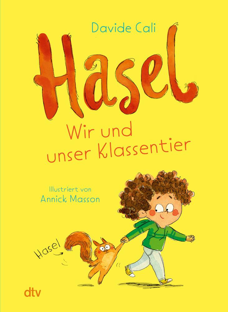 Cali, Davide/Hasel - Wir und unser Klassentier