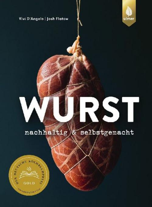 Wurst: nachhaltig & selbstgemacht