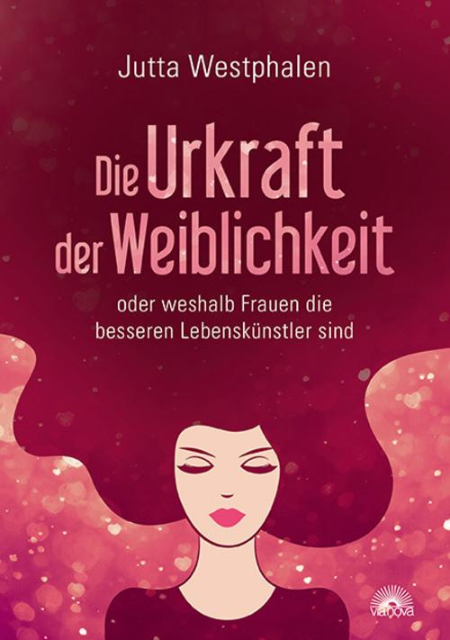 Buchcover: Die Urkraft der Weiblichkeit