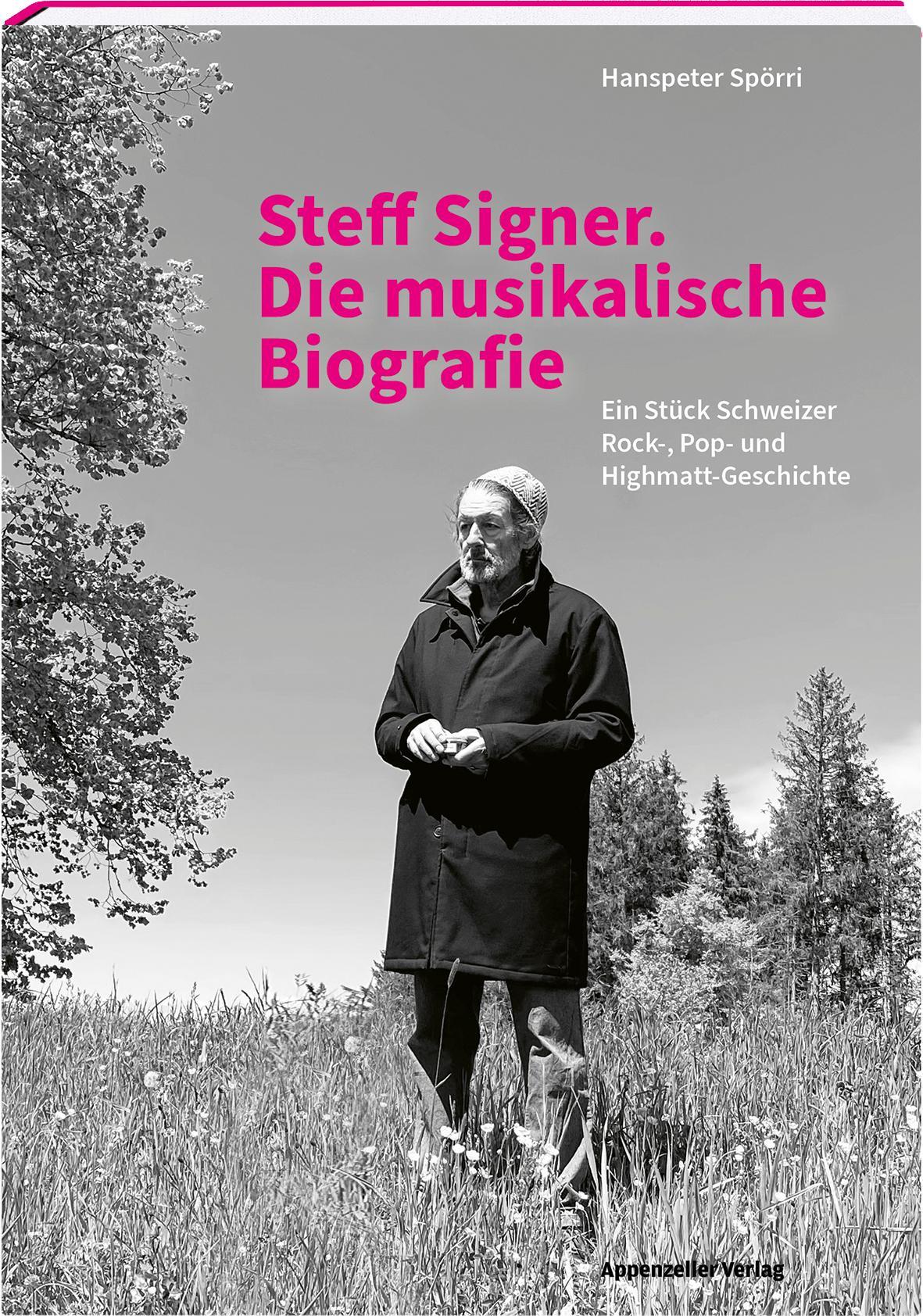 Buchcover: Steff Signer. Die musikalische Biografie