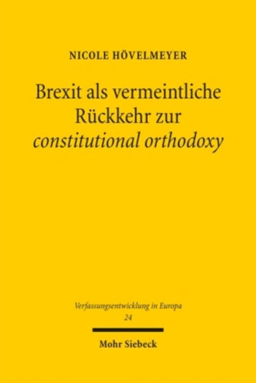 Brexit als vermeintliche Rückkehr zur constitutional orthodoxy