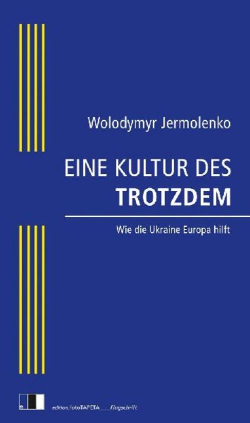 Buchcover: EINE KULTUR DES TROTZDEM