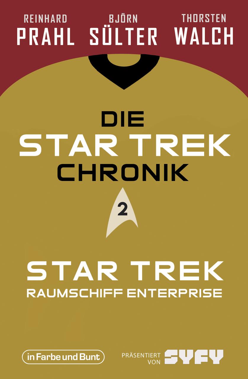 Buchcover: Die Star-Trek-Chronik - Teil 2: Star Trek: Raumschiff Enterprise