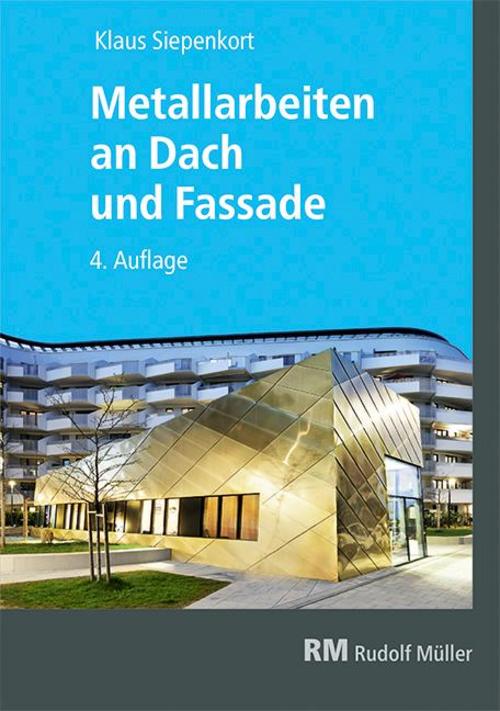 Buchcover: Metallarbeiten an Dach und Fassade