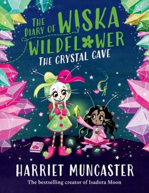 Buchcover: The Diary of Wiska Wildflower: The Crystal Cave