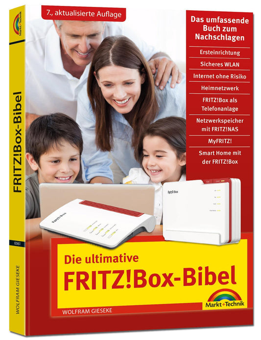 Die ultimative FRITZ!Box-Bibel - Das Praxisbuch