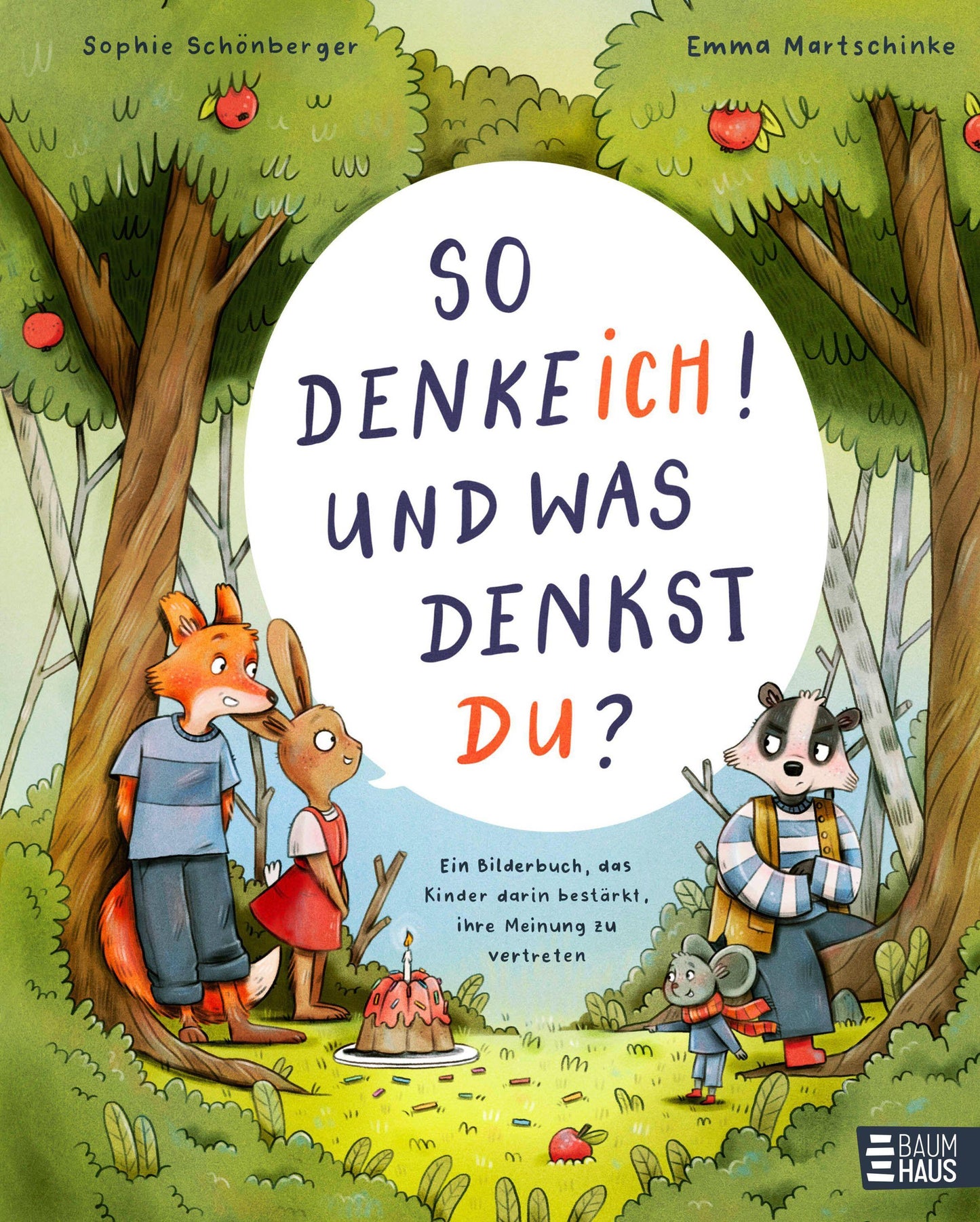 So denke ich! Und was denkst du? Ein Bilderbuch, das Kinder darin bestärkt, ihre Meinung zu vertreten