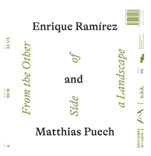 n.b.k. Record #6: Enrique Ramirez and Matthias Puech, Form the Other Side of a Landscape,1 Audio