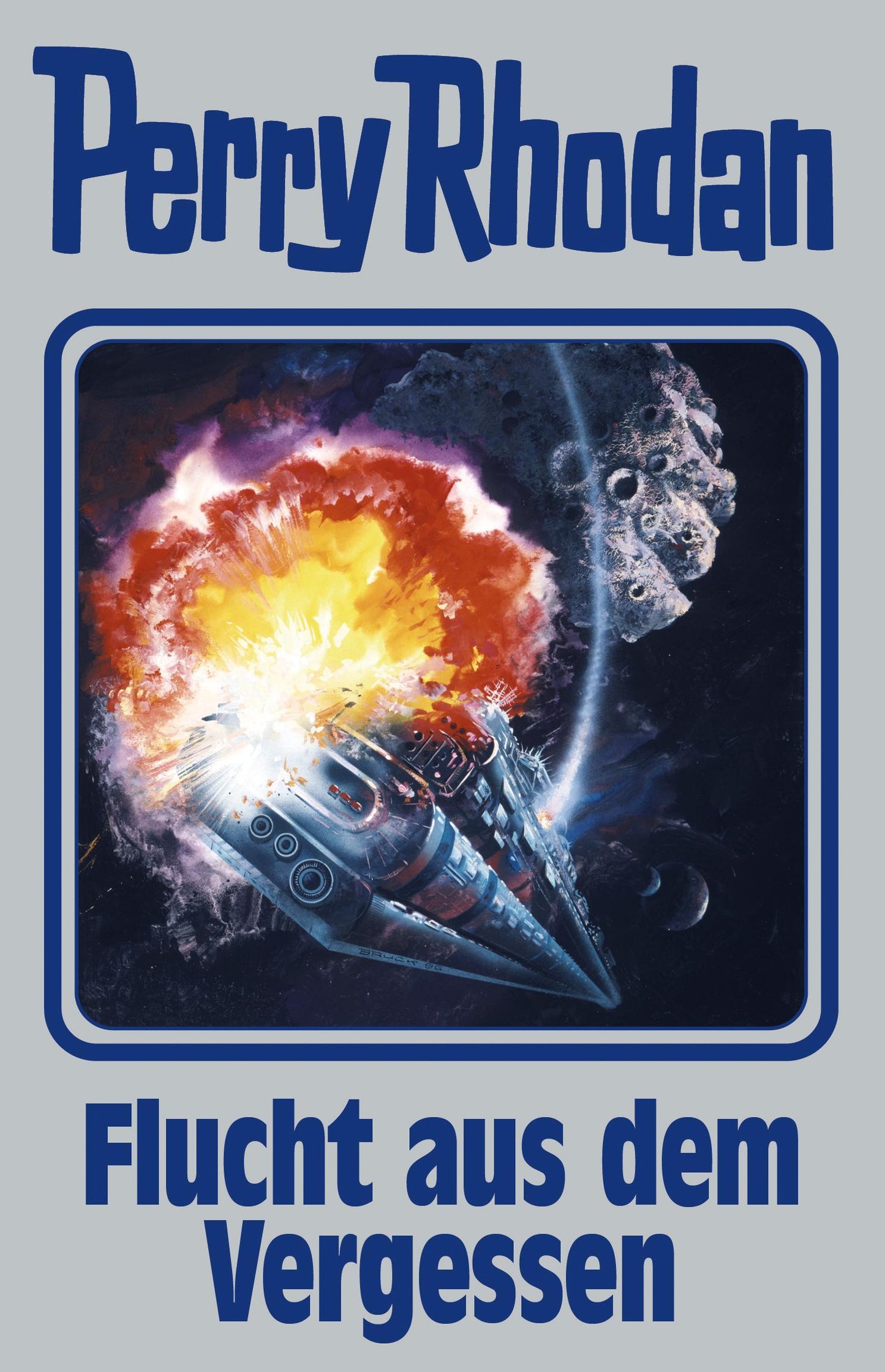Perry Rhodan Band 163. Flucht aus dem Vergessen