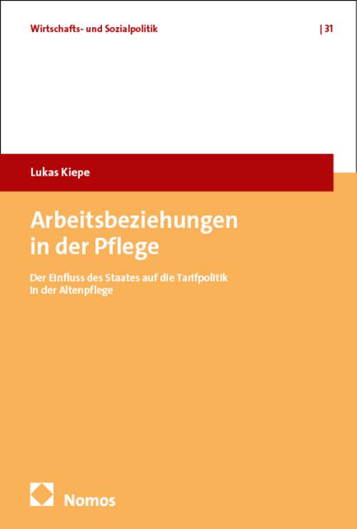 Arbeitsbeziehungen in der Pflege