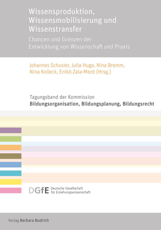 Wissensproduktion, Wissensmobilisierung und Wissenstransfer