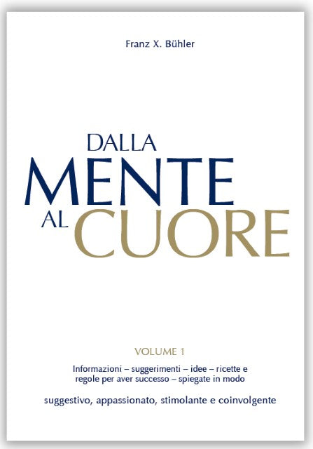 Buchcover: Dalla mente al cuore. Volume 1
