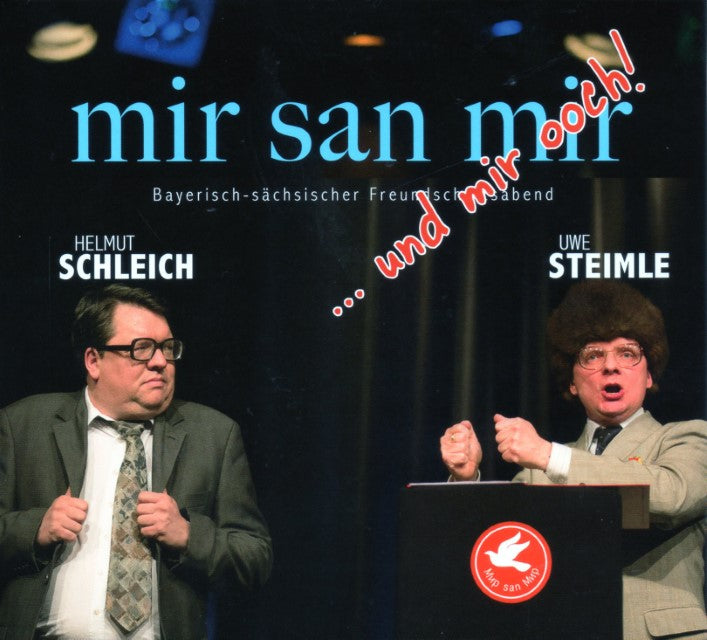 Mir san mir...und mir ooch!,Audio-CD