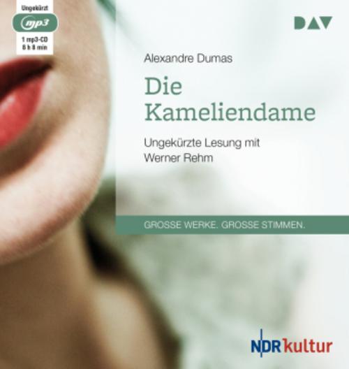 Die Kameliendame,1 Audio-CD, 1 MP3