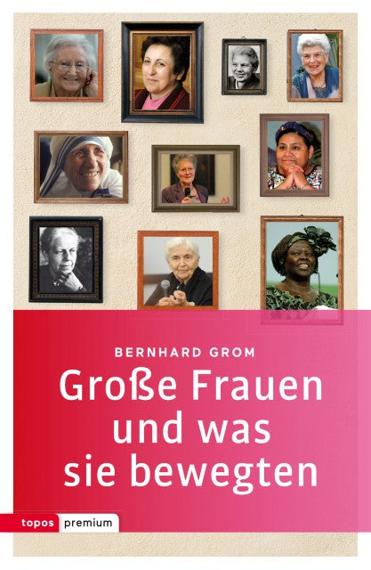 Buchcover: Große Frauen und was sie bewegten