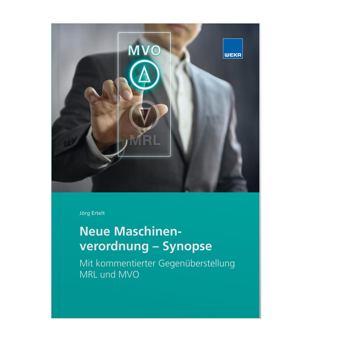 Buchcover: Neue Maschinenverordnung - Synopse