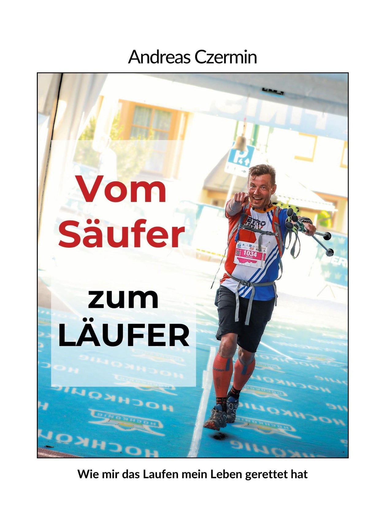 Buchcover: Vom Säufer zum Läufer