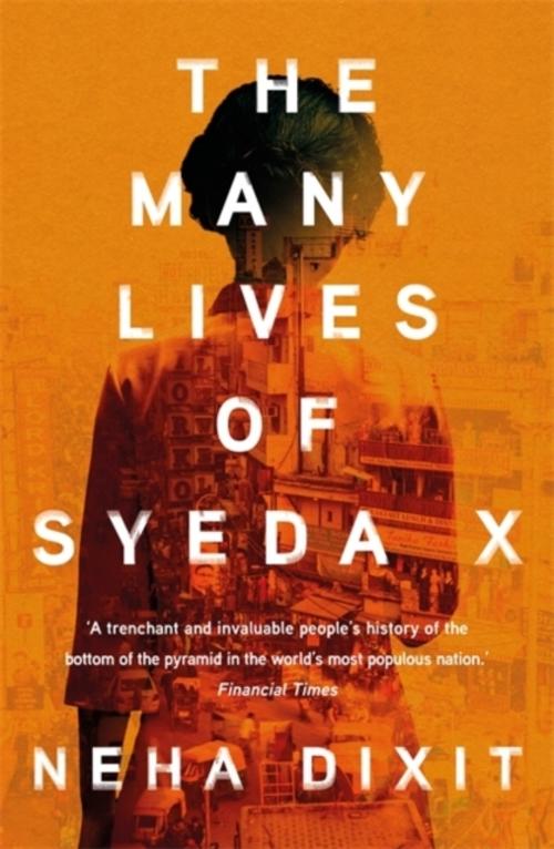 The Many Lives of Syeda X