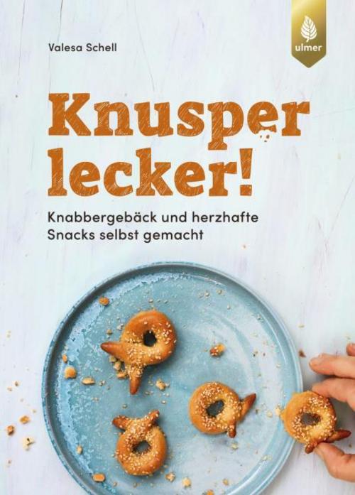 Schell, Valesa/Knusperlecker!