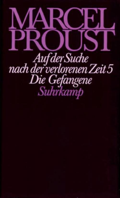 Auf der Suche nach der verlorenen Zeit.Tl.5