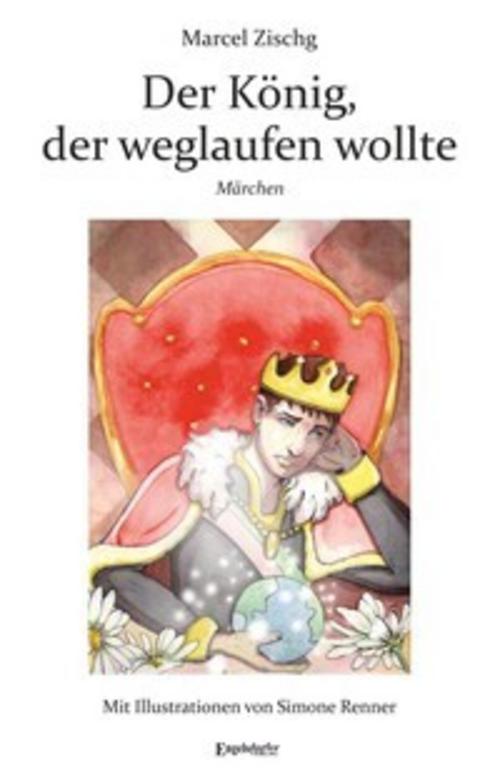 Buchcover: Der König, der weglaufen wollte