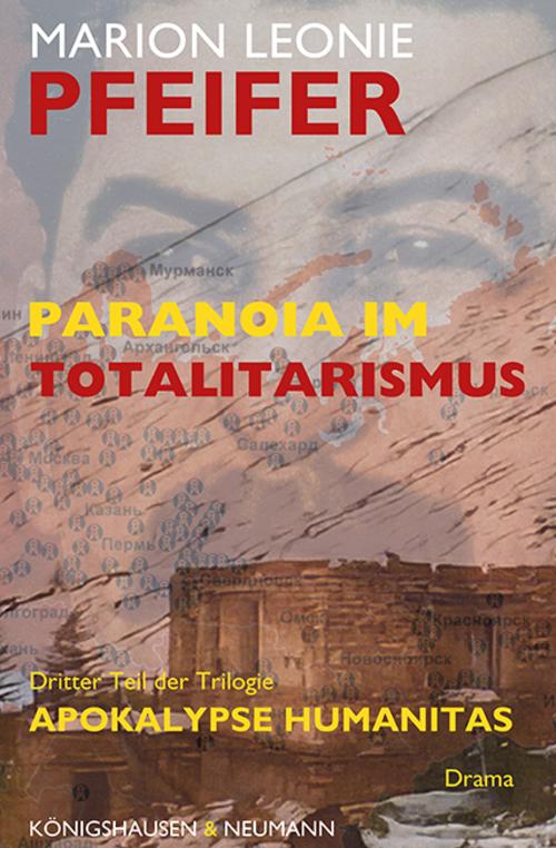 Paranoia im Totalitarismus