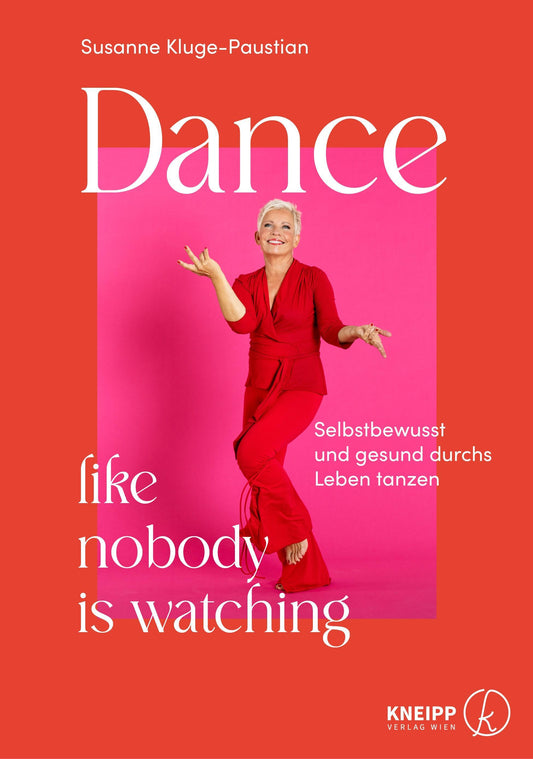 Buchcover: Dance, like nobody is watching