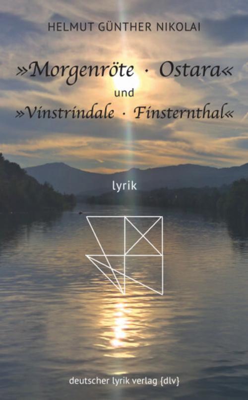'Morgenröte · Ostara' und 'Vinstrindale · Finsternthal'