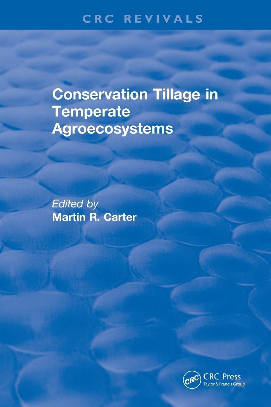Buchcover: Conservation Tillage in Temperate Agroecosystems