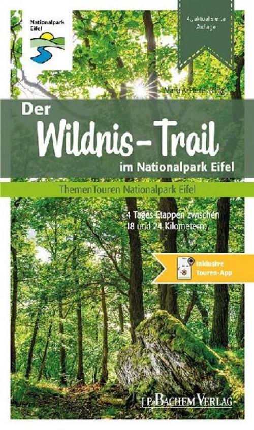 Brunemann, Hans-Georg/Der Wildnis-Trail im Nationalpark Eifel
