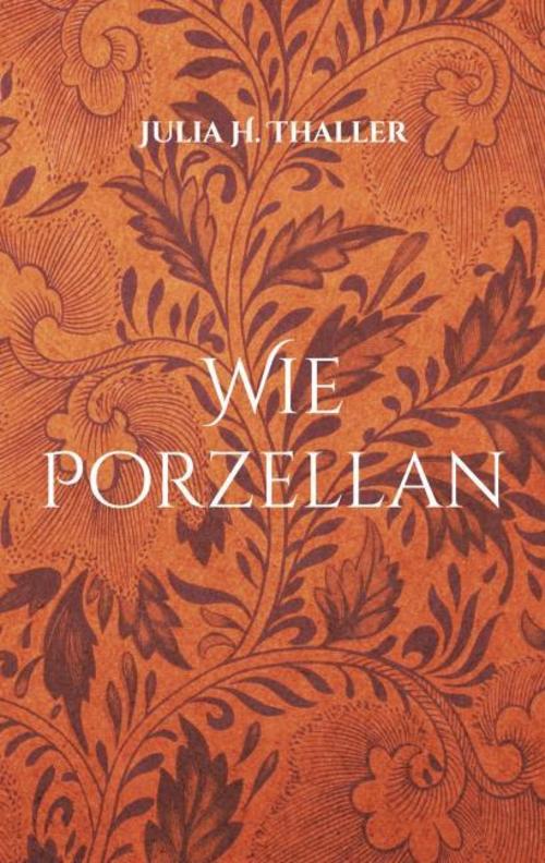 Wie Porzellan