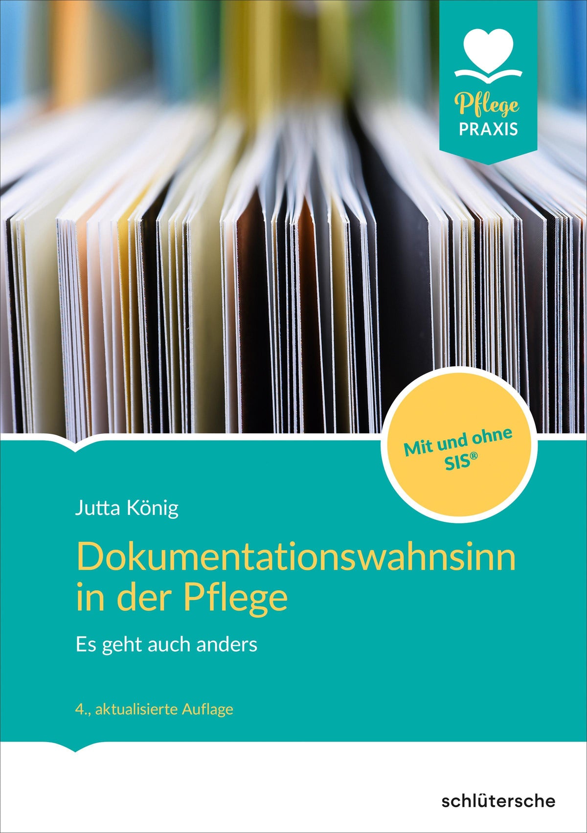 Buchcover: Dokumentationswahnsinn in der Pflege