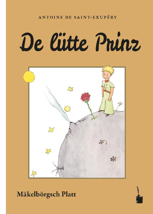 Der Kleine Prinz. De lütte Prinz