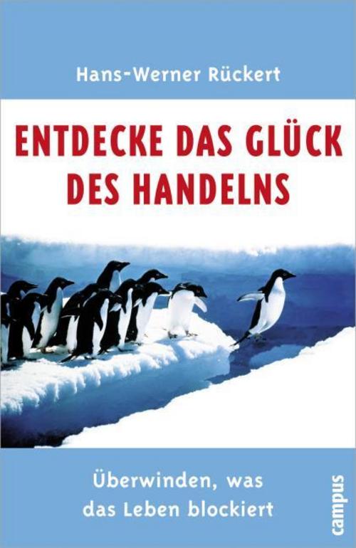 Buchcover: Entdecke das Glück des Handelns