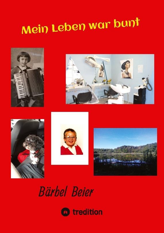 Mein Leben war bunt