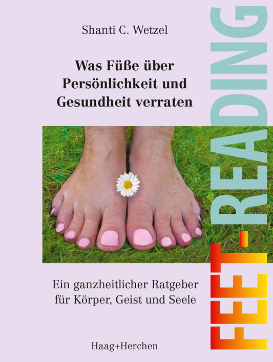 Buchcover: Was Füße über Persönlichkeit und Gesundheit verraten