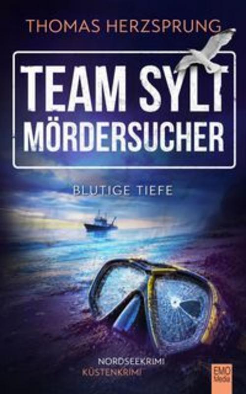 TEAM SYLT - MÖRDERSUCHER: Blutige Tiefe
