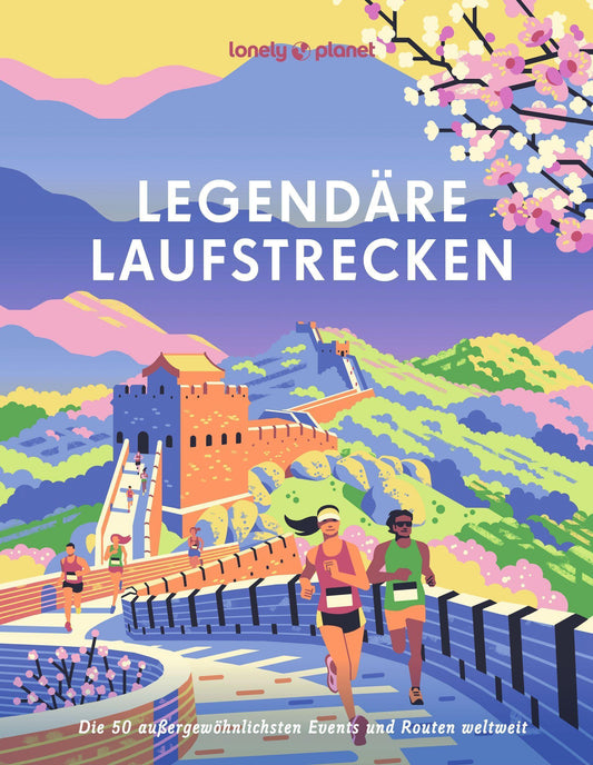 LONELY PLANET Bildband Legendäre Laufstrecken