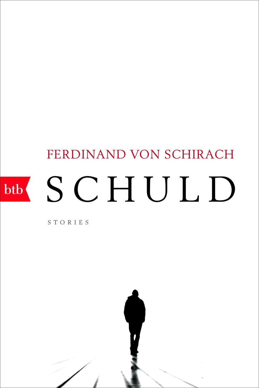 Schirach, Ferdinand von/Schuld