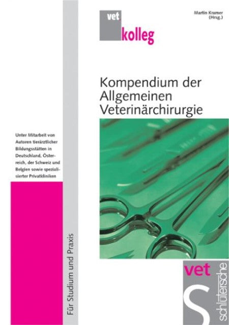 Buchcover: Kompendium der Allgemeinen Veterinärchirurgie