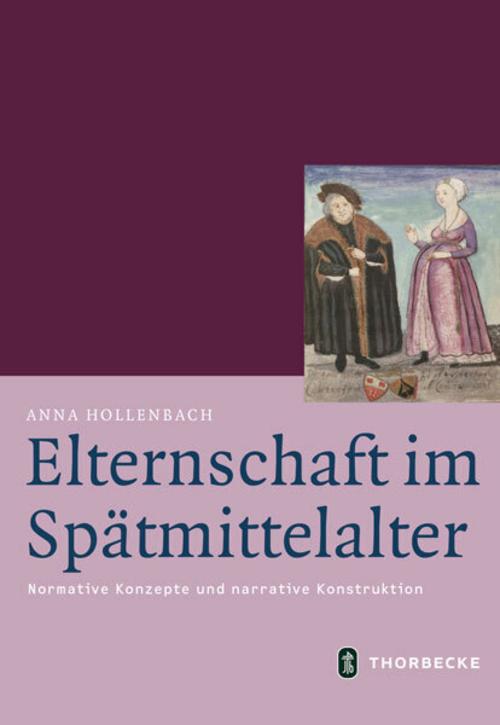 Buchcover: Elternschaft im Spätmittelalter