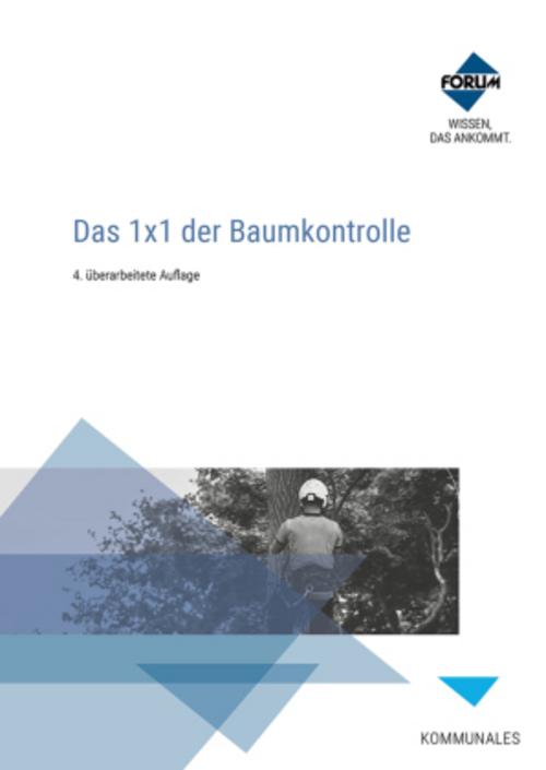 Buchcover: Das 1x1 der Baumkontrolle. Premium-Ausgabe