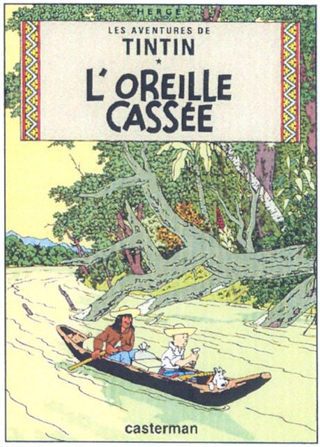 Les Aventures de Tintin. L'Oreille cassée