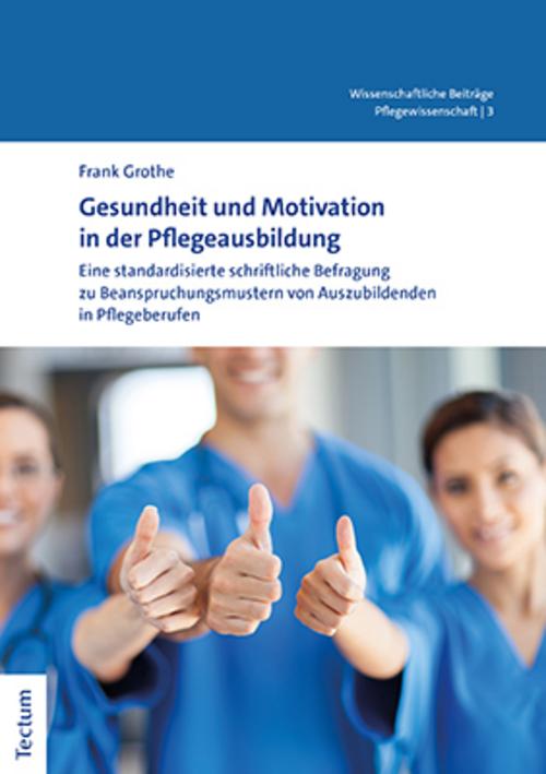 Buchcover: Gesundheit und Motivation in der Pflegeausbildung