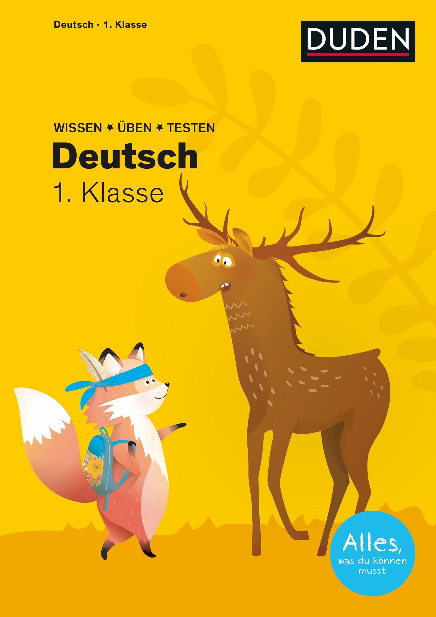 Holzwarth-Raether, Ulrike/Wissen   Üben   Testen: Deutsch 1. Klasse