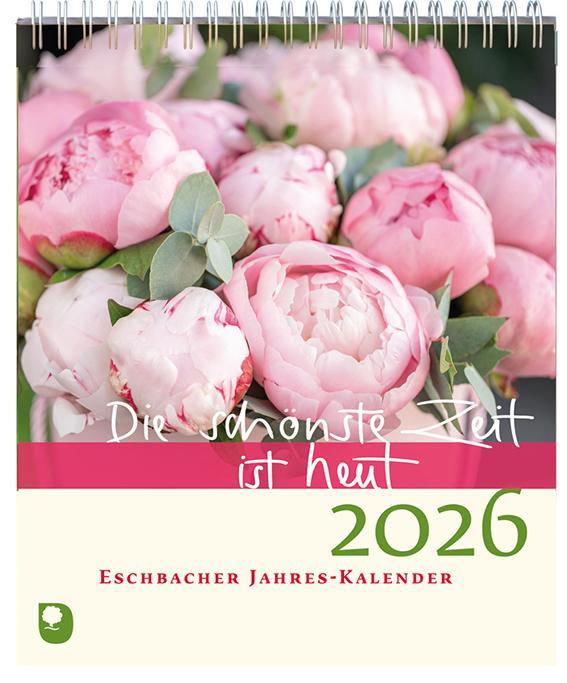 Buchcover: Die schönste Zeit ist heut 2026