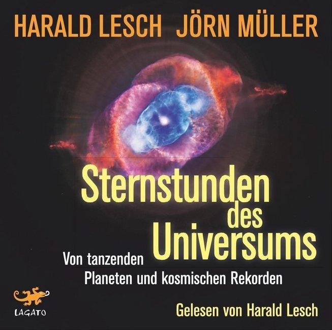 Sternstunden des Universums,Audio-CD, MP3