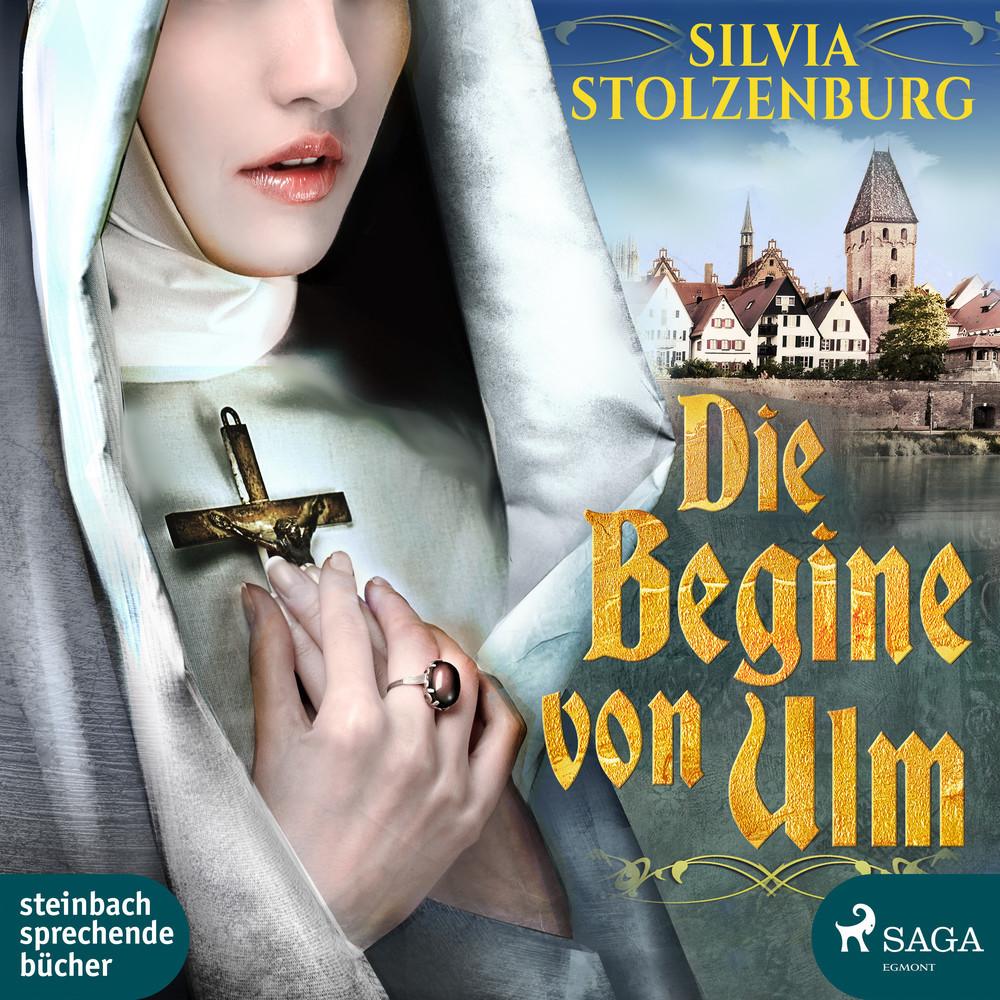 Die Begine von Ulm,1 Audio-CD, 1 MP3